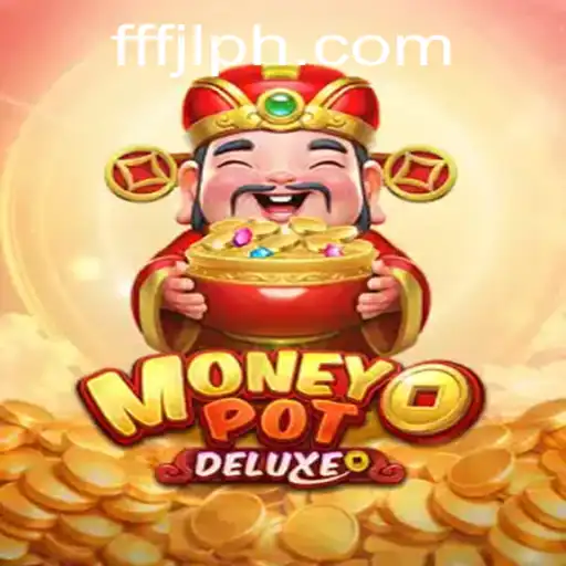 Explore the Thrilling World of MoneyPotDELUXE