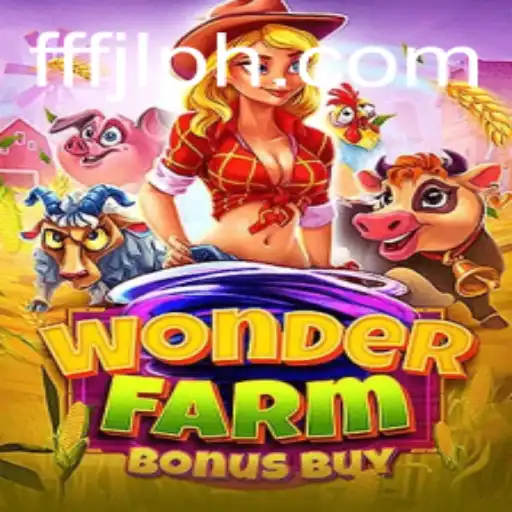 Discover the Fascinating World of WonderFarmBonusBuy